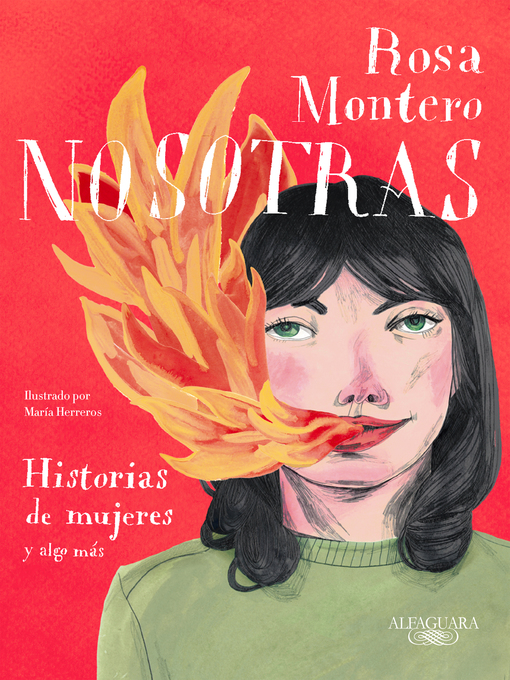 Detalles del título Nosotras. Historias de mujeres y algo más de Rosa Montero - Disponible